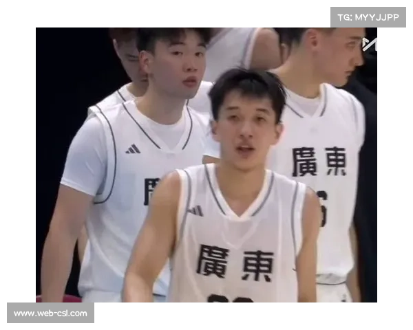 广东U22男篮第二节轰33-13高潮,王浩然单节18分逆转山东